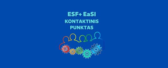 ESF+ Užimtumo ir socialinių inovacijų krypties nacionalinis kontaktinis punktas