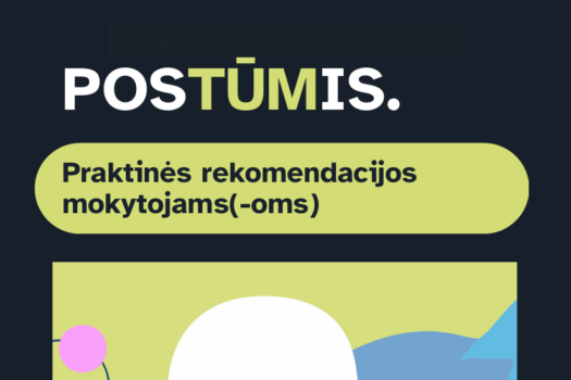 POSTŪMIS. Praktinės rekomendacijos mokytojams (-oms)